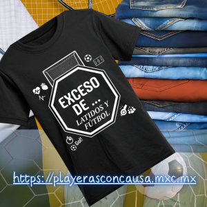Edición Especial – Playeras con Exceso de …