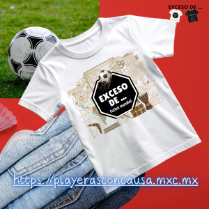 Edición Especial – Playeras con Exceso de …